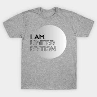 I am Limited Edition T-Shirt